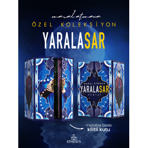 Yaralasar Serisi - Yan Boyamalı Kilitli Koleksiyon Kutu CİLTLİ - Maral Atmaca - Ephesus Yayınları
