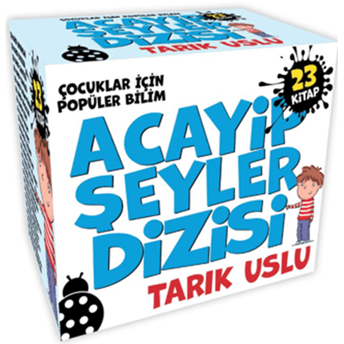 Acayip Şeyler Dizisi (23 Kitap) - Tarık Uslu - Uğurböceği Yayınları