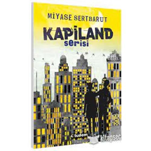 Kapiland Serisi Set (4 kitap) - Miyase Sertbarut - Tudem Yay.