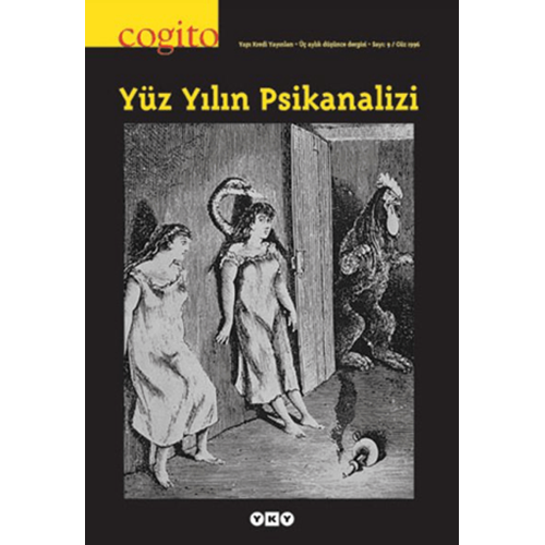 Cogito Sayı: 9 Yüz Yılın Psikanalizi - Kolektif-Yapı Kredi Yayınları