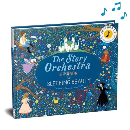 The Story Orchestra: The Sleeping Beauty - Frances Lincoln - Pi Kids Yayınları
