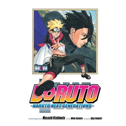Boruto: Naruto Next Generations Vol. 4: The Value of a Hidden Ace!! Viz Media
