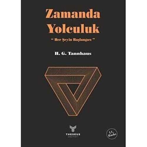 Zamanda Yolculuk - H. G. Tannhaus - Theseus Yayınevi