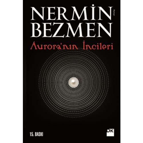Aurora'nın İncileri - Nermin Bezmen - Doğan Kitap