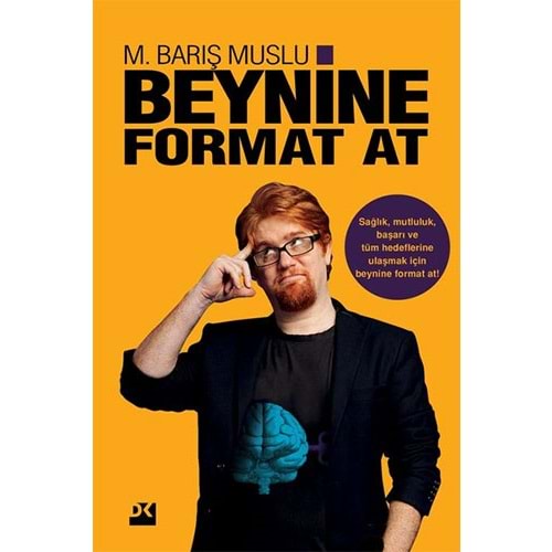Beynine Format At - M. Barış Muslu - Doğan Kitap