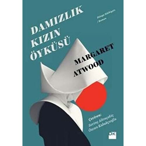Damızlık Kızın Öyküsü - Margaret Atwood - Doğan Kitap