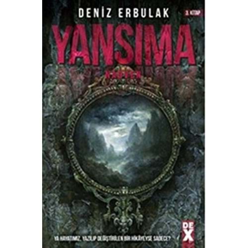 Yansıma 3 Nadven - Deniz Erbulak - DEX