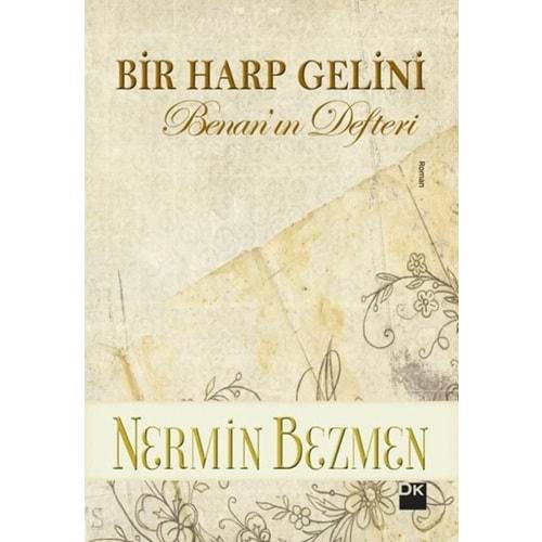 Bir Harp Gelini - Nermin Bezmen - Doğan Kitap