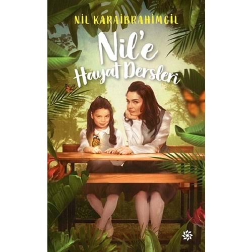 Nil'e Hayat Dersleri - Nil Karaibrahimgil - Doğan Novus