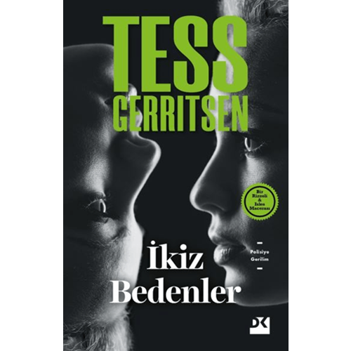 İkiz Bedenler - Tess Gerritsen - Doğan Kitap
