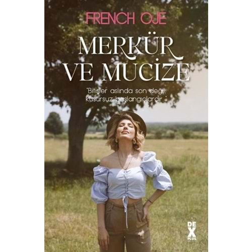 Merkür ve Mucize - French Oje - Dex Yayınevi