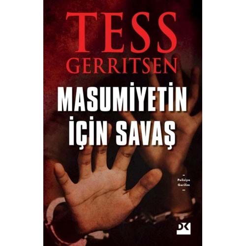 Masumiyetin İçin Savaş - Tess Gerritsen - Doğan Kitap