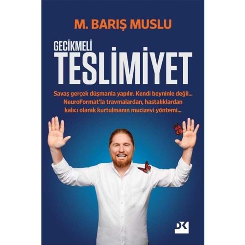 Gecikmeli Teslimiyet - M. Barış Muslu - Doğan Kitap