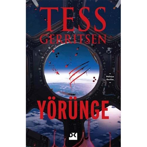 Yörünge - Tess Gerritsen - Doğan Kitap