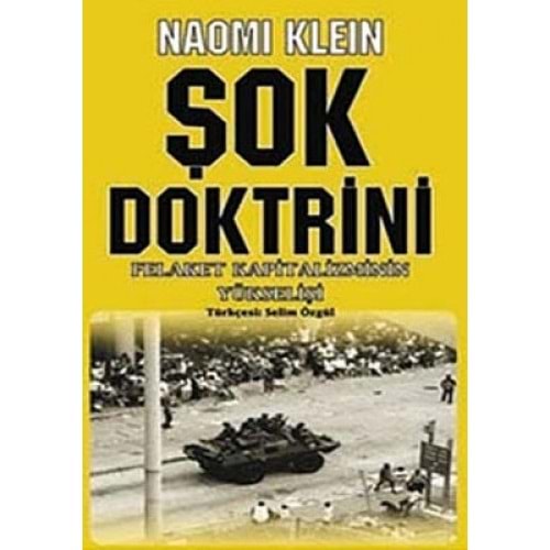 Şok Doktrini - Naomi Klein - Agora Kitaplığı