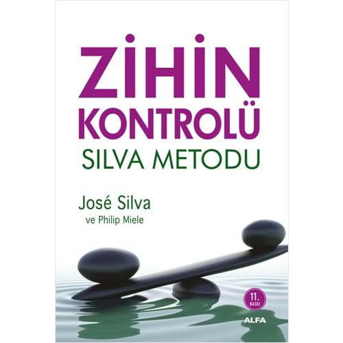 Zihin Kontrolü Silva Metodu - Jose Silva - Alfa Yay.