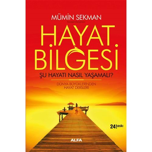 Hayat Bilgesi - Mümin Sekman - Alfa Yay.