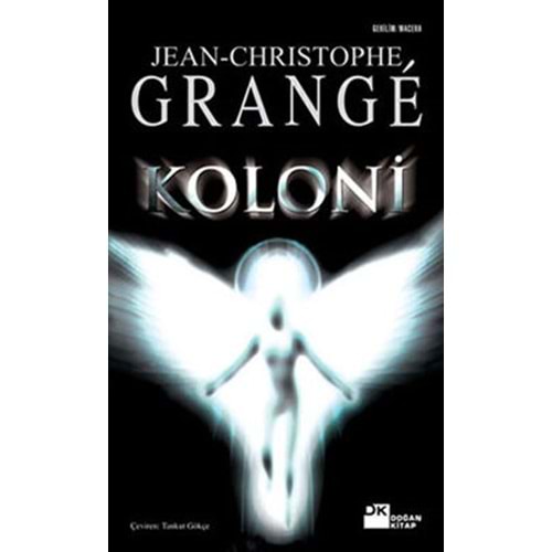 Koloni - Jean-Christophe Grange - Doğan Kitap