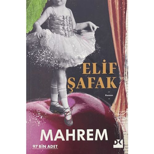 Mahrem - Elif Şafak - Doğan Kitap