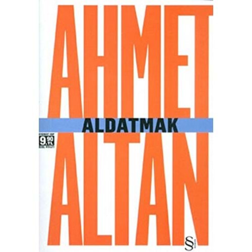 Aldatmak - Ahmet Altan - Everest Yayınları