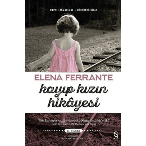 Kayıp Kızın Hikayesi - Elena Ferrante - Everest Yayınları