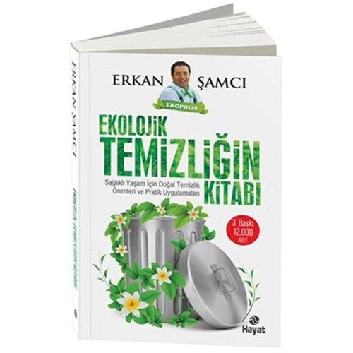 Ekolojik Temizliğin Kitabı - Erkan Şamcı - Hayat Yayınları