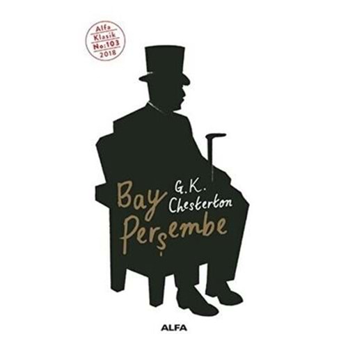 Bay Perşembe - Gilbert Keith Chesterton - Alfa Yayıncılık