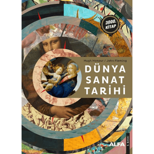 Dünya Sanat Tarihi (Ciltli) - Hugh Honour - Alfa Yayınları