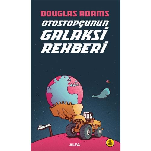 Otostopçunun Galaksi Rehberi - Douglas Adams - Alfa Yay.