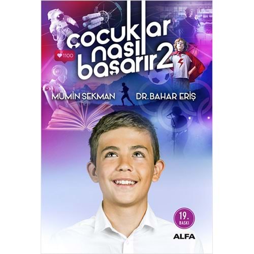 Çocuklar Nasıl Başarır 2 - Mümin Sekman - Alfa Yayınları