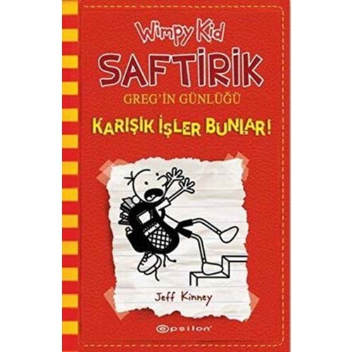 Saftirik Greg'in Günlüğ 11 Karışık İşler Bunlar! - Jeff Kinney - Epsil