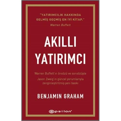 Akıllı Yatırımcı - Benjamin Graham - Epsilon Yayınevi