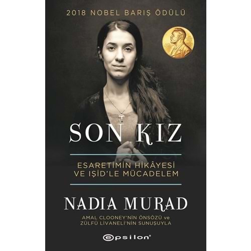 Son Kız - Nadia Murad - Epsilon Yayınları