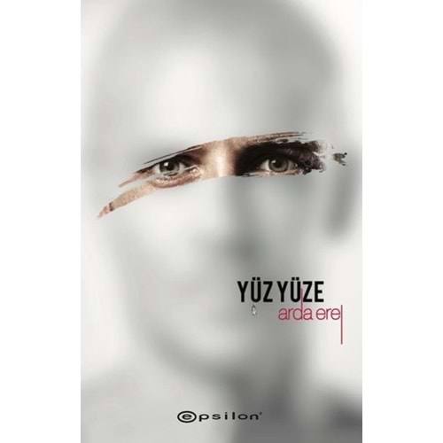 Yüz Yüze - Sarsıntı 2 - Arda Erel - Epsilon Yayınevi