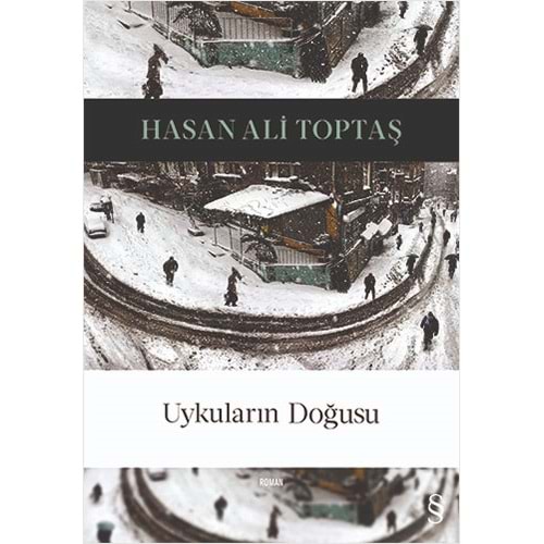 Uykuların Doğusu - Hasan Ali Toptaş - Everest Yay.