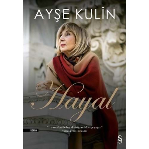 Hayal - Ayşe Kulin - Everest Yayınları