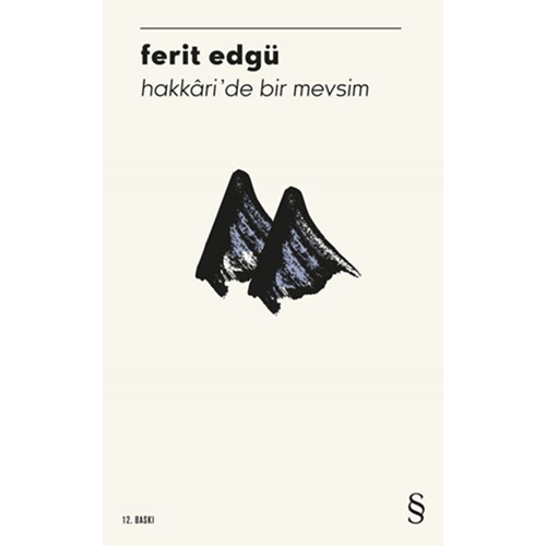 Hakkari`de Bir Mevsim - Ferit Edgü - Everest Yayınları