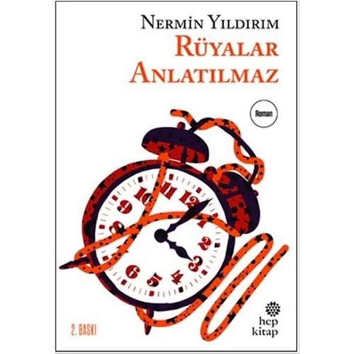 Rüyalar Anlatılmaz - Nermin Yıldırım - Hep Kitap