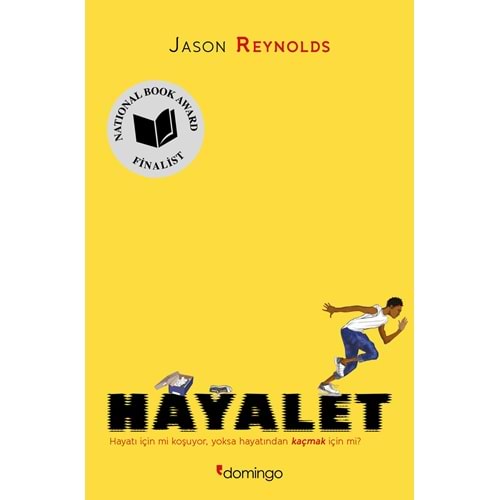 Hayalet - Jason Reynolds - Domingo Yayınevi