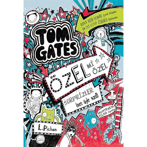 Tom Gates 6 Özel Mi Özel Sürprizler - Liz Pichon - Tudem Yayınları