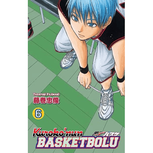 Kuroko’nun Basketbolu 6-Tadatoşi Fujimaki-Gerekli Şeyler Yayıncılık
