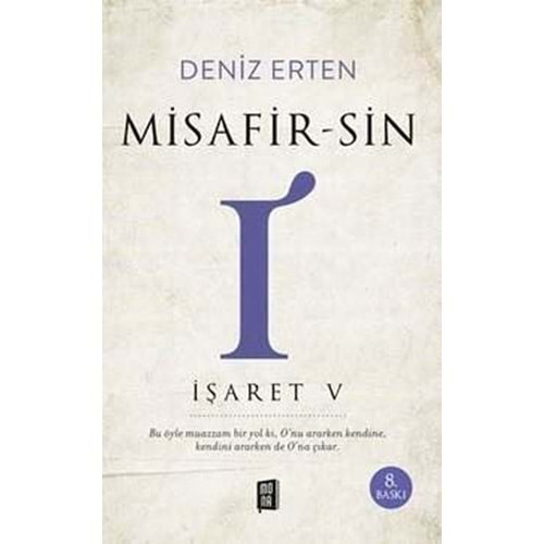 Misafir-sin I: İşaret 5 - Deniz Erten - Mona Kitap