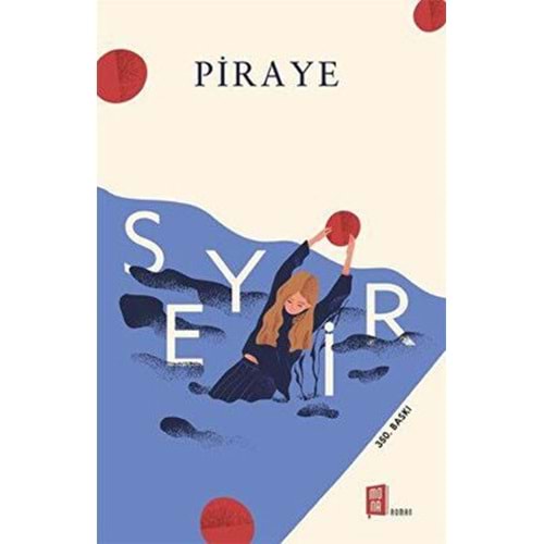 Seyir - Piraye - Mona Kitap
