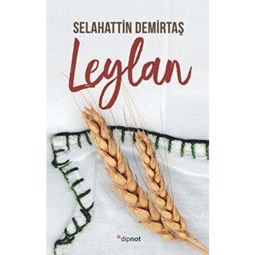 Leylan - Selahattin Demirtaş - Dipnot Yayınları