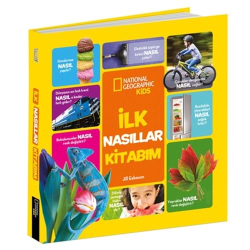 National Geographic Kids İlk Nasıllar Kitabım - Jill Esbaum - Beta Kids