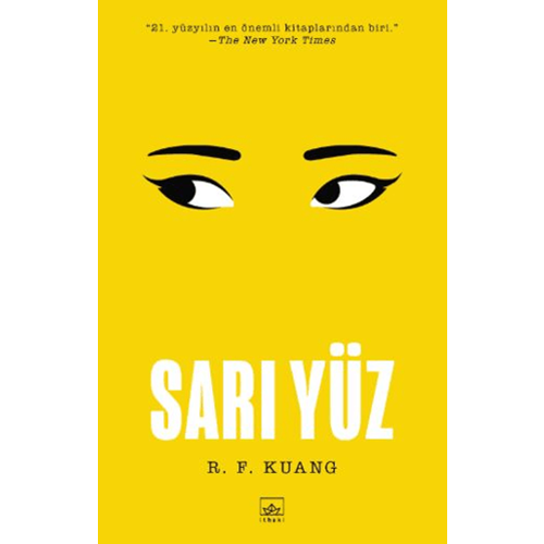 Sarı Yüz - R. F. Kuang - İthaki Yayınları