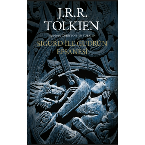 Sigurd İle Gudrun Efsanesi - J. R. R. Tolkien - İthaki Yayınları