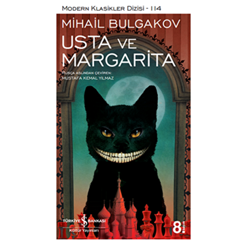 Usta ile Margarita - Mihayl Afanasyeviç Bulgakov - İş Bankası Yay