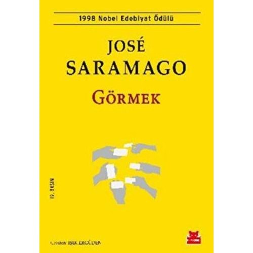 Görmek - Jose Saramago - Kırmızı Kedi Yay.