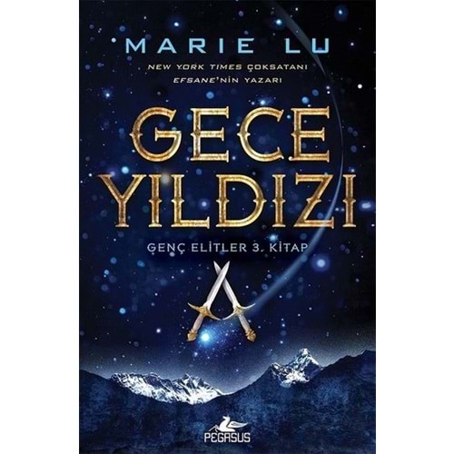 Genç Elitler 3. Kitap - Gece Yıldızı - Pegasus Yay.